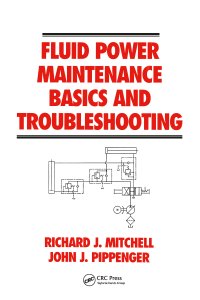 cover of the book Fluid Power Maintenance Basics and Troubleshooting