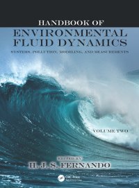 cover of the book Handbook of Environmental Fluid Dynamics, Volume Two: Systems, Pollution, Modeling, and Measurements