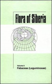 cover of the book Flora of Siberia, Vol. 9: Fabaceae (Leguminosae)