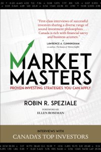 cover of the book Market masters: interviews with Canada's top investors--proven investing strategies you can apply