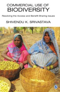 cover of the book Commercial Use of Biodiversity: Resolving the Access and Benefit Sharing Issues