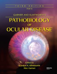 cover of the book Garner and Klintworth's Pathobiology of Ocular Disease (Part B)