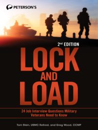 cover of the book Lock and load: 24 job interview questions military veterans need to know