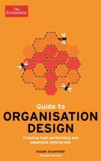 cover of the book Guide to organisation design: creating high-performing and adaptable enterprises