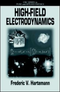 cover of the book High-Field Electrodynamics