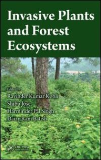 cover of the book Invasive Plants and Forest Ecosystems