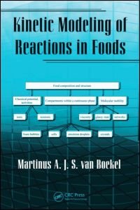 cover of the book Kinetic Modeling of Reactions In Foods