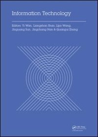 cover of the book Information Technology: Proceedings of the 2014 International Symposium on Information Technology (ISIT 2014), Dalian, China, 14-16 October 2014