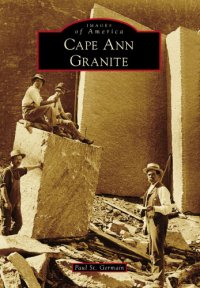 cover of the book Cape Ann Granite