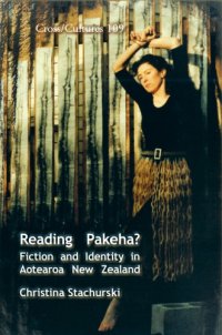 cover of the book Reading Pakeha?: fiction and identity in Aotearoa New Zealand