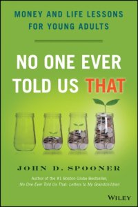 cover of the book No one ever told us that: money and life lessons for young adults