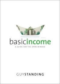 cover of the book Basic income: and how we can make it happen