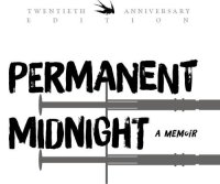 cover of the book Permanent Midnight: A Memoir