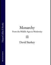 cover of the book Monarchy: from the Middle Ages to modernity