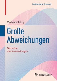 cover of the book Große Abweichungen - Techniken und Anwendungen