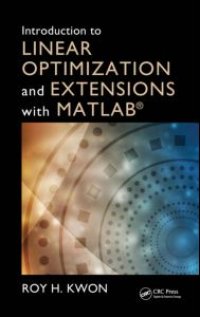 cover of the book Introduction to Linear Optimization and Extensions with MATLAB