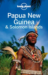 cover of the book Papua New Guinea & Solomon Islands Travel Guide