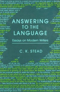 cover of the book Answering to the Language: Essays on Modern Writers