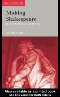 cover of the book Making Shakespeare: From Stage to Page