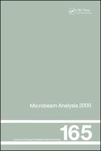 cover of the book Microbeam Analysis: Proceedings of the International Conference on Microbeam Analysis, 8-15 July, 2000