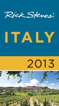 cover of the book Rick Steves' Italy 2013