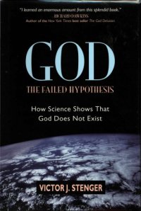 cover of the book God: the failed hypothesis; how science shows that God does not exist