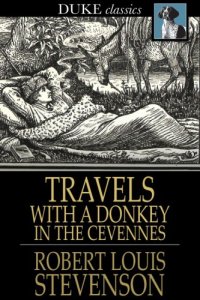 cover of the book Travels with a Donkey in the Cevennes