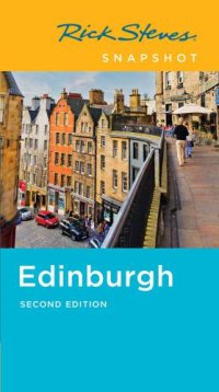 cover of the book Rick Steves Snapshot Edinburgh