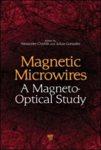 cover of the book Magnetic Microwires: A Magneto-Optical Study