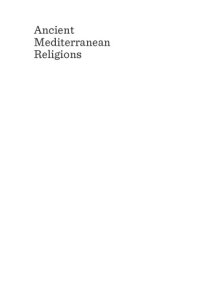 cover of the book Ancient Mediterranean religions: myth, ritual and religious experience