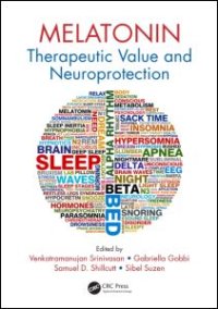 cover of the book Melatonin: Therapeutic Value and Neuroprotection