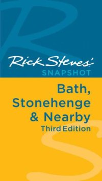 cover of the book Rick Steves' Snapshot Bath, Stonehenge & Nearby