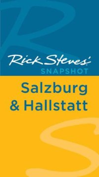 cover of the book Rick Steves' Snapshot Salzburg & Hallstatt