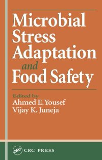 cover of the book Microbial Stress Adaptation and Food Safety