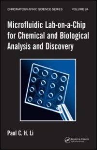 cover of the book Microfluidic Lab-on-a-Chip for Chemical and Biological Analysis and Discovery