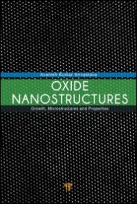 cover of the book Oxide Nanostructures: Growth, Microstructures, and Properties