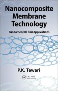 cover of the book Nanocomposite Membrane Technology: Fundamentals and Applications