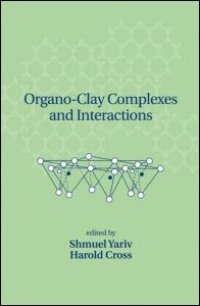 cover of the book Organo-Clay Complexes and Interactions