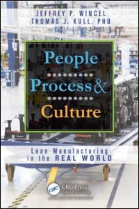 cover of the book People, Process, and Culture: Lean Manufacturing in the Real World