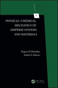 cover of the book Physical-Chemical Mechanics of Disperse Systems and Materials