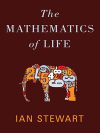 cover of the book The Mathematics of Life