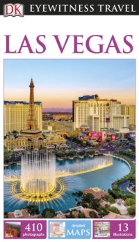 cover of the book Eyewitness travel. Las Vegas, [2017]