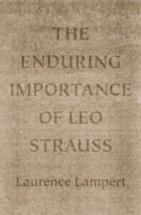 cover of the book The enduring importance of Leo Strauss