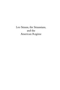 cover of the book Leo Strauss, the Straussians, and the American regime