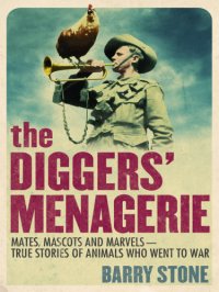 cover of the book The Diggers' Menagerie