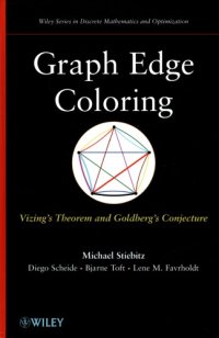 cover of the book Graph edge coloring: Vizing's theorem and Goldberg's conjecture