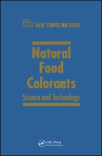 cover of the book Natural Food Colorants: Science and Technology