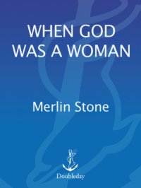 cover of the book When God Was a Woman