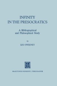 cover of the book Infinity in the Presocratics: a bibliographical and philosophical study