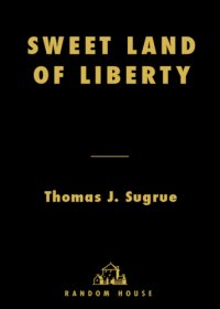 cover of the book Sweet land of liberty: the forgotten struggle for civil rights in the North